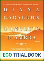 L|amuleto d|ambra (La saga di Claire Randall, #2)