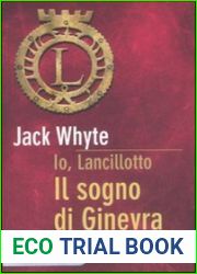 Il sogno di Ginevra (Io Lancillotto, #4)