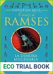 Il romanzo di Ramses vol. 2: La dimora millenaria