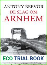 De Slag om Arnhem