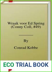 Wraak voor Ed Spring (Conny Coll, #49)