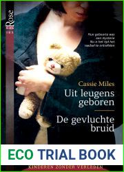Uit leugens geboren and De gevluchte bruidu - Deel 1 and 2 van Kinderen zonder verleden (Dutch Edition)