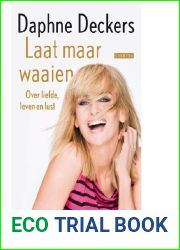 Laat maar waaien druk 1 (Dutch Edition)