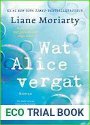 Wat Alice vergat (Dutch Edition)