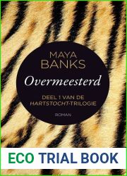 Overmeesterd (Deel 1 van de Hartstocht-triologie)