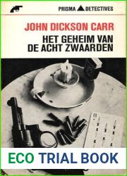 Het geheim van de acht zwaarden (Dr. Gideon Fell, #3)