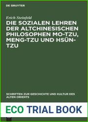Die sozialen Lehren der altchinesischen Philosophen Mo-Tzu, Meng-Tzu und Hsun-Tzu (Schriften zur Geschichte und Kultur des Alten Orients, 2) (German Edition)