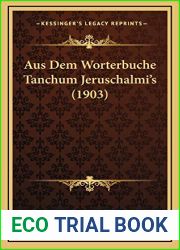 Aus Dem Worterbuche Tanchum Jeruschalmi|s (1903) (German Edition)