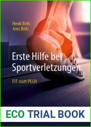 Erste Hilfe bei Sportverletzungen: FIT statt PECH (German Edition)
