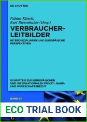 Verbraucherleitbilder: Interdisziplin?re Und Europ?ische Perspektiven