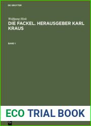 Die Fackel. Herausgeber Karl Kraus: Bibliographie Und Register 1899 Bis 1936