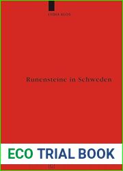 Runensteine in Schweden: Studien zu Aufstellungsort und Funktion (Erganzungsbande zum Reallexikon der Germanischen Altertumskunde 64) (German Edition)