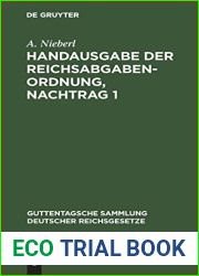 Handausgabe der Reichsabgabenordnung, Nachtrag 1 (Guttentagsche Sammlung deutscher Reichsgesetze, 143) (German Edition)