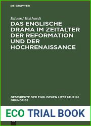 Das englische Drama im Zeitalter der Reformation und der Hochrenaissance: Vorstufen, Shakespeare und seine Zeit (Geschichte der englischen Literatur im Grundriss) (German Edition)