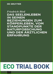 Das Seelenleben in seinen Beziehungen zum Korperleben, vom Standpunkte der Naturforschung und der arztlichen Erfahrung (German Edition)
