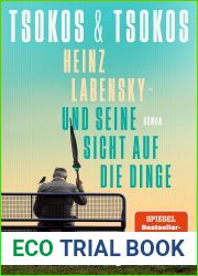 Heinz Labensky - und seine Sicht auf die Dinge: Roman (German Edition)