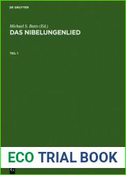 Das Nibelungenlied: Paralleldruck der Handschriften A, B und C nebst Lesarten der ubrigen Handschriften (German Edition)