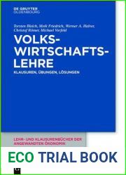 Volkswirtschaftslehre: Klausuren, Ubungen und Losungen (Lehr- und Klausurenbucher der angewandten Okonomik, 2) (German Edition)