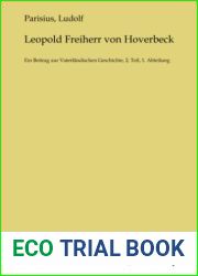 Leopold Freiherr von Hoverbeck: Ein Beitrag zur Vaterlandischen Geschichte, 2. Teil, 1. Abteilung (German Edition)