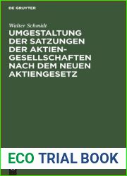 Umgestaltung der Satzungen der Aktiengesellschaften nach dem neuen Aktiengesetz (German Edition)
