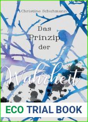 Das Prinzip der Wahrheit: (Prinzipien 2) (German Edition)