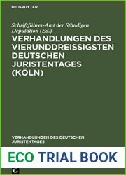 Verhandlungen des Vierunddreissigsten Deutschen Juristentages (Koln): (Stenographischer Bericht) (Verhandlungen des Deutschen Juristentages, 34, 2) (German Edition)