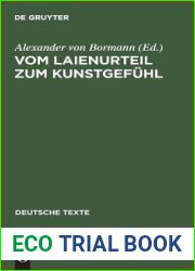 Vom Laienurteil zum Kunstgefuhl: Texte zur deutschen Geschmacksdebatte im 18. Jahrhundert (Deutsche Texte, 30) (German Edition)