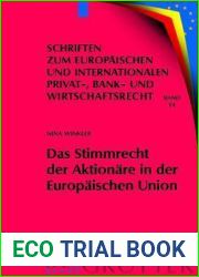 Das Stimmrecht Der Aktion?re in Der Europ?ischen Union