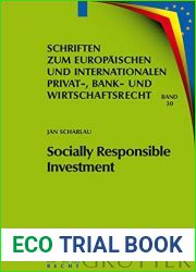 Socially Responsible Investment: Die Deutschen Und Europarechtlichen Rahmenbedingungen