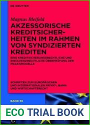 Akzessorische Kreditsicherheiten im Rahmen von syndizierten Krediten: Eine kreditsicherungsrechtliche und insolvenzrechtliche Uberprufung der … und Wirtschaftsrecht, 56) (German Edition)