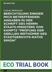 Berichtigung einiger mich betreffenden Angaben in der Schrift des Herrn Staats-Ministers von Kamptz Prufung der grellen Irrthumer des Stadtgerichts-Raths Simon (German Edition)