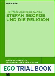 Stefan George und die Religion (Untersuchungen zur deutschen Literaturgeschichte, 147) (German Edition)
