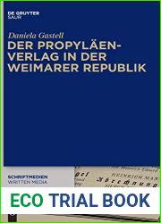 Der Propylaen-Verlag in der Weimarer Republik (Schriftmedien - Kommunikations- und buchwissenschaftliche Perspektiven, 8) (German Edition)
