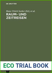 Raum- Und Zeitreisen: Studien Zur Literatur Und Kultur Des 19. Und 20. Jahrhunderts