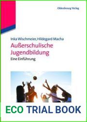 Ausserschulische Jugendbildung: Eine Einfuhrung (Padagogik kompakt) (German Edition)