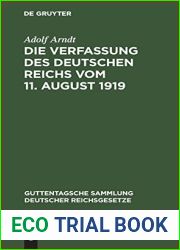 Die Verfassung des Deutschen Reichs vom 11. August 1919: Mit Einleitung und Kommentar (Guttentagsche Sammlung deutscher Reichsgesetze, 137) (German Edition)