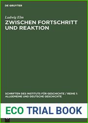 Zwischen Fortschritt und Reaktion: Geschichte der Parteien der liberalen Bourgeoisie in Deutschland 1893-1918 (Schriften des Instituts fur Geschichte … und Deutsche Geschichte, 32) (German Editi