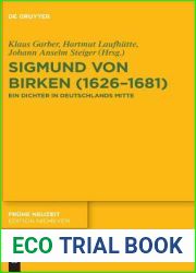 Sigmund von Birken (1626-1681): Ein Dichter in Deutschlands Mitte (Fruhe Neuzeit, 215) (German Edition)