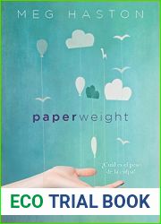 Paperweight ; ?cual es el peso de la culpa?