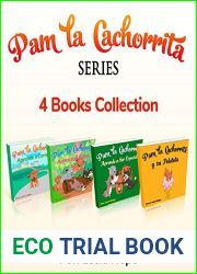 Pam La Cachorrita Serie de Cuatro Libros (Libros para ninos en espanol [Children|s Books in Spanish)) (Spanish Edition)