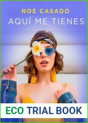 Aqui me tienes (Pijas y divinas no 4) (Spanish Edition)