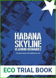 Habana skyline: Habana criminal (2) (Suspense Thriller ‘Habana criminal|) (Spanish Edition)
