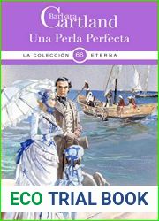 Una Perla Perfecta (La Coleccion Eterna de Barbara Cartland, #66)