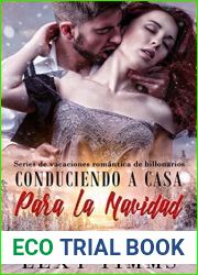 Conduciendo a Casa Para la Navidad (vacaciones romantica de billonarios no 1)
