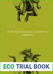 El ultimo duelo del hombre pez (Spanish Edition)