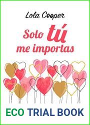 Solo tu me importas (Amor en Nueva York no 1) (Spanish Edition)