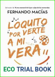 Loquito por verte a mi vera