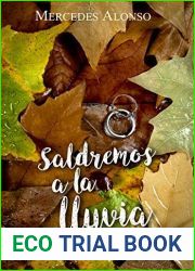 Saldremos a la lluvia (Spanish Edition)