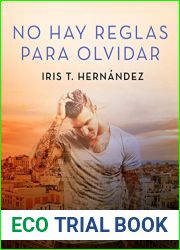 No hay reglas para olvidar (Erotica) (Spanish Edition)