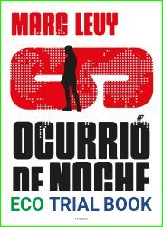 Ocurrio de noche